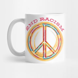 End Racism Peacefully Mug